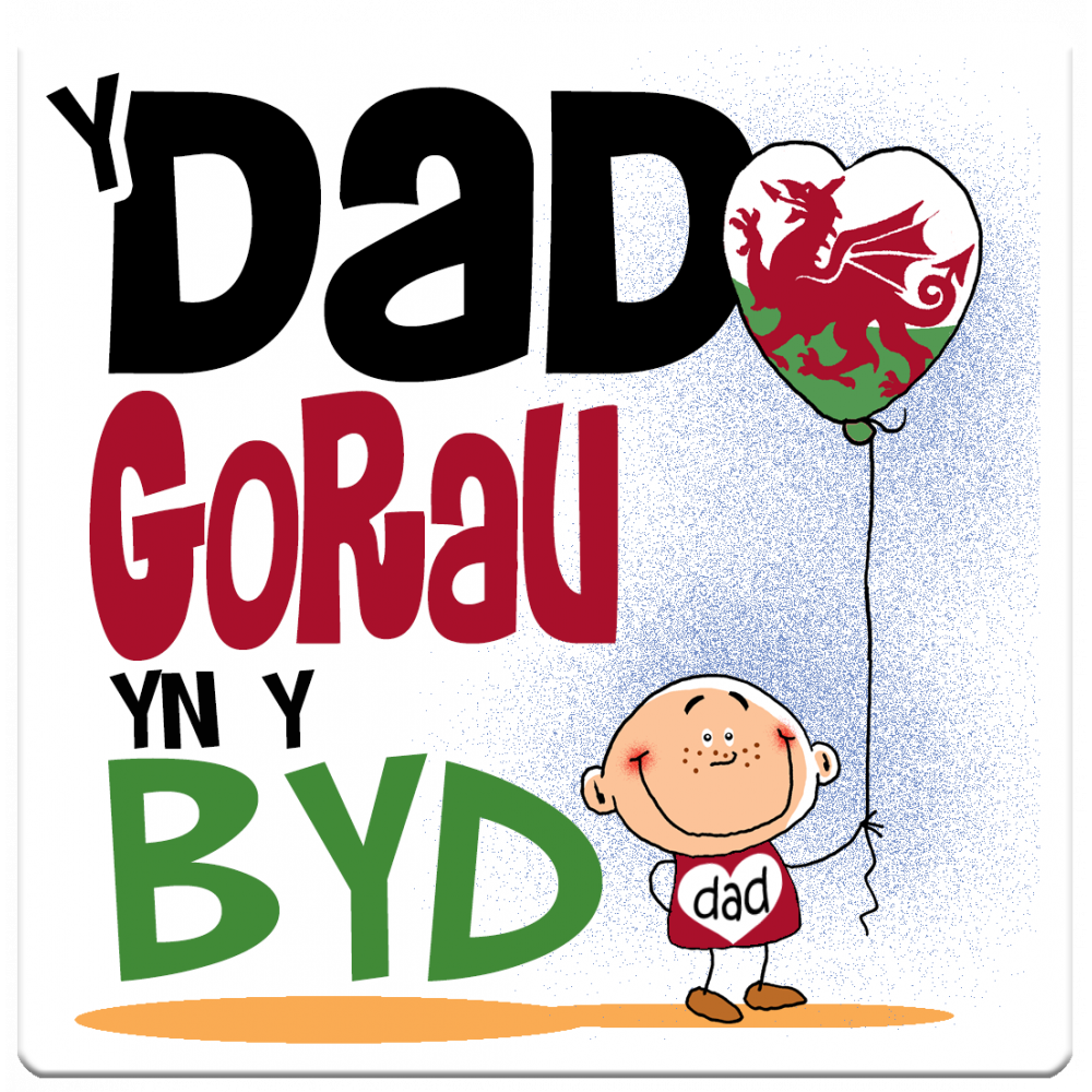 'Dad Gorau yn y Byd' (Best Dad) Coaster