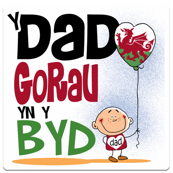 'Dad Gorau yn y Byd' (Best Dad) Coaster
