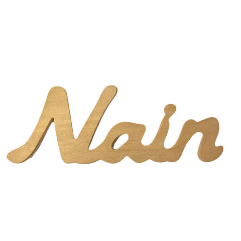 Nain - Gair mewn Pren