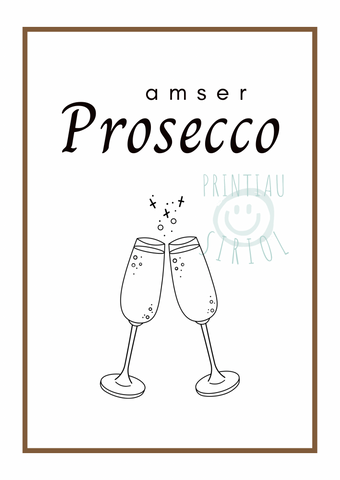 Amser Prosecco - Printiau Siriol