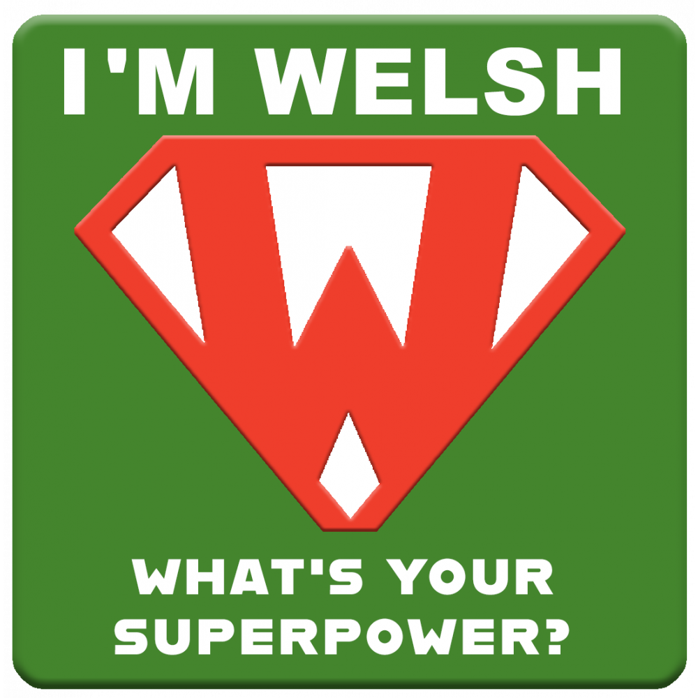 Mat Diod "I'm Welsh, What's Your Superpower?"